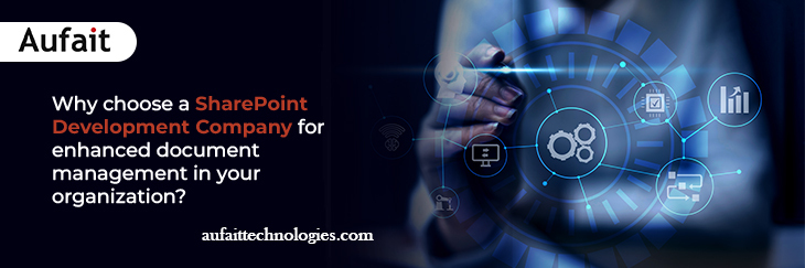 SharePoint Developement Company | SharePoint Development Services | Aufait Technologies